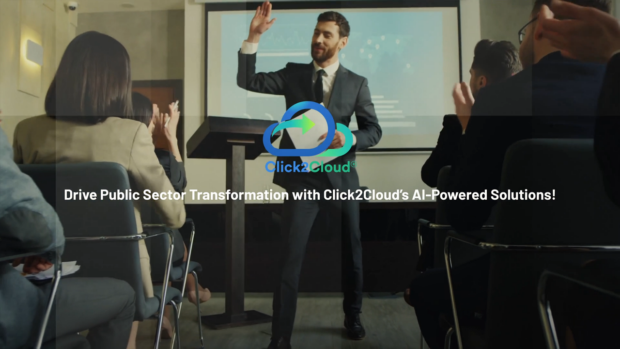 Click2cloud-Drive Public Sector Transformation with Click2Cloud’s AI-Powered Solutions!_Video